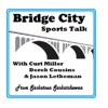 Bridge City Sports Talk artwork