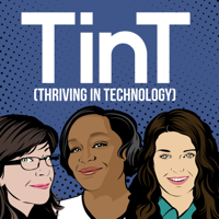 Thriving in Technology (TinT) podcast
