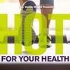 HOT For Your Health artwork