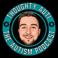 Thoughty Auti - The Autism Podcast