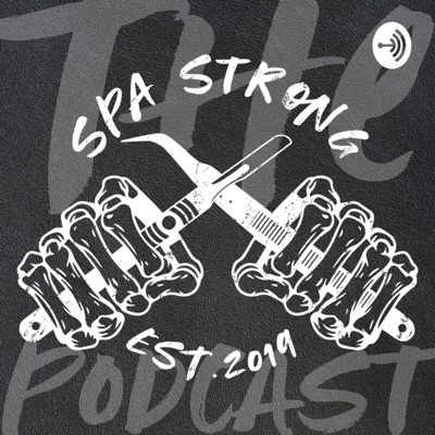 The Spa Strong Podcast The Spa Strong Podcast