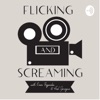 Flicking and Screaming artwork