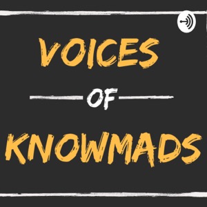 Voices of Knowmads