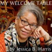 My Welcome Table by Jessica B. Harris podcast