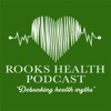 Rooks Health Podcast artwork