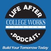 Life After College Works Podcast artwork
