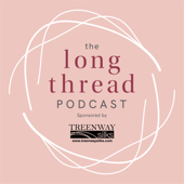 The Long Thread Podcast - Long Thread Media