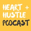 Heart + Hustle Podcast artwork