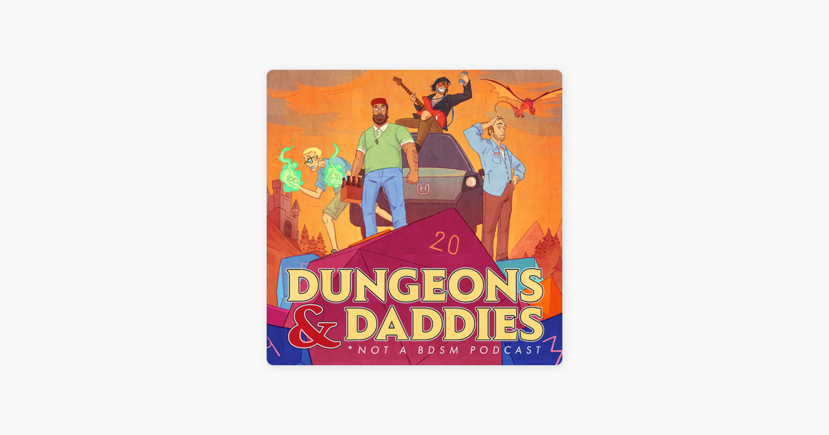 ‎Dungeons and Daddies on Apple Podcasts