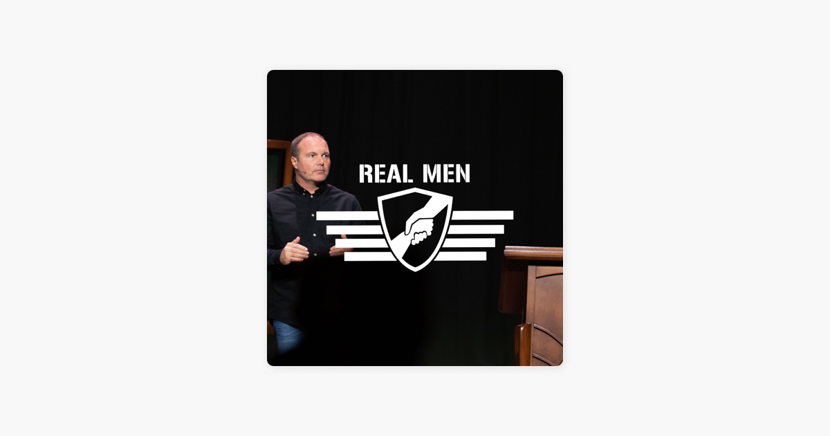 ‎Pastor Mark Real Men on Apple Podcasts