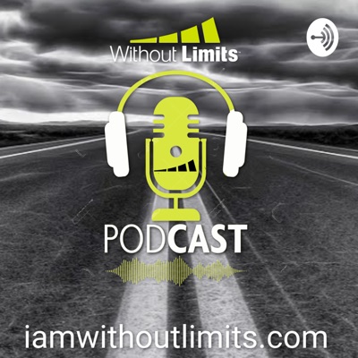Without Limits Runners Podcast Without Limits Runners Podcast