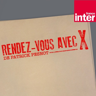 Rendez-vous avec X Rendez-vous avec X