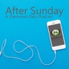 After Sunday - A Sherwood Oaks Podcast artwork