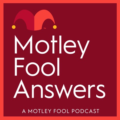 Motley Fool Answers Motley Fool Answers