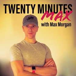 Twenty Minutes Max