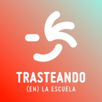 Trasteando en la escuela podcast