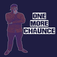 One More Chaunce podcast
