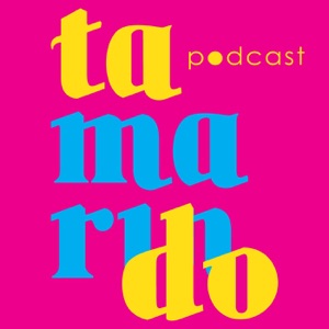 Bonus Episode: Tanya Saracho on Tamarindo!