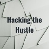 Hacking the Hustle artwork