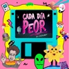 Cada Día Peor artwork