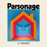 Parsonage podcast