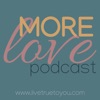 More Love Podcast artwork