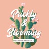 Prickly and Blooming artwork