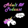 Adult AF podcast artwork