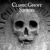 Classic Ghost Stories artwork
