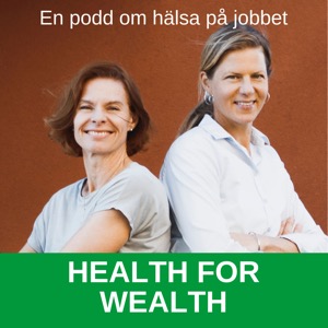 Health for wealth