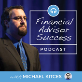 Financial Advisor Success - Michael Kitces