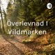 Överlevnad I Vildmarken