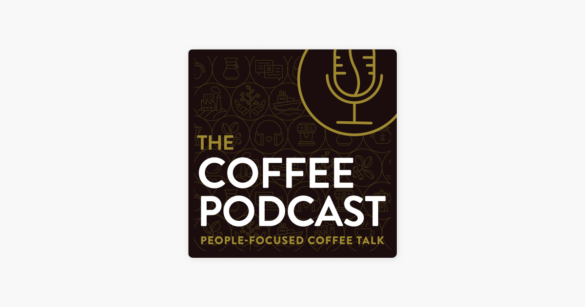 ‎The Coffee Podcast on Apple Podcasts