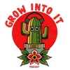 Grow Into It Podcast artwork