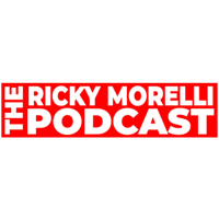 Ricky Morelli - The Podcast podcast