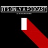 It's Only a Podcast - A Horror Movie Review Show artwork