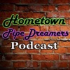 Hometown Pipe Dreamers Podcast artwork