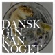 DANSK GIN KAN NOGET