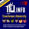 Transformers University - a TFU.INFO Podcast artwork