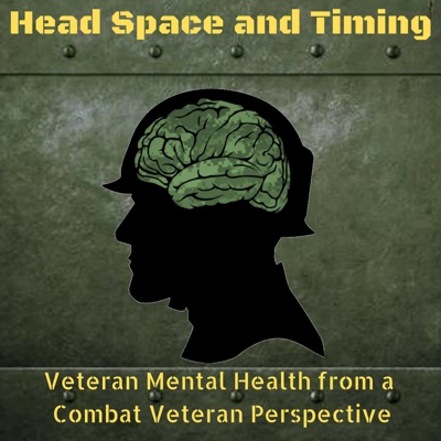 Head Space and Timing Podcast Head Space and Timing Podcast
