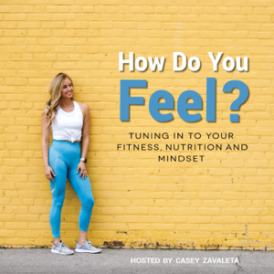How Do You Feel? podcast