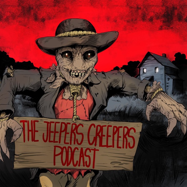 Jeepers Creepers: The Horror Movie Podcast Artwork