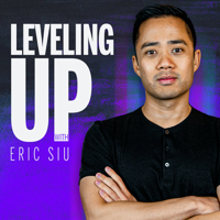 Leveling Up with Eric Siu podcast