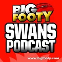 BigFooty Swans AFL Podcast podcast