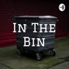 In The Bin: The Rhetoric, Argumentation, and Debate Podcast artwork