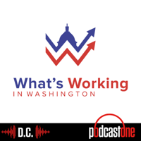 What's Working in Washington podcast