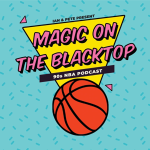 Magic on the Blacktop podcast