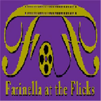 Farinella at the Flicks and More podcast