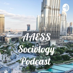 AAESS Sociology Podcast  (Trailer)