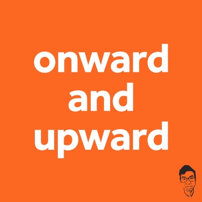 Onward and Upward with Jamie Pham Onward and Upward with Jamie Pham
